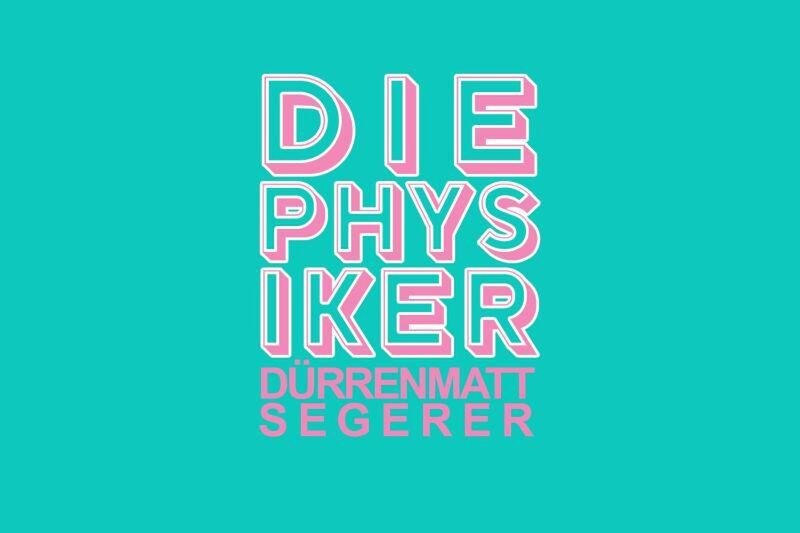 DIE PHYSIKER