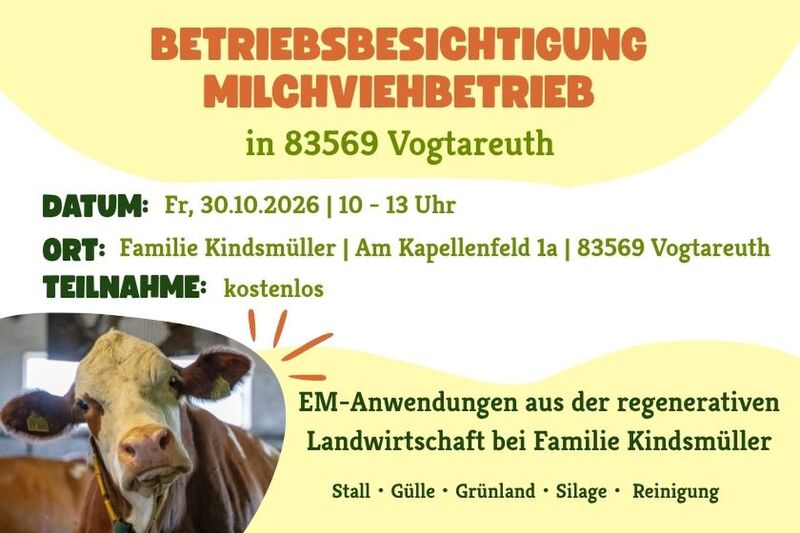 Betriebsbesichtigung Milchviehbetrieb in 83569 Vogtareuth