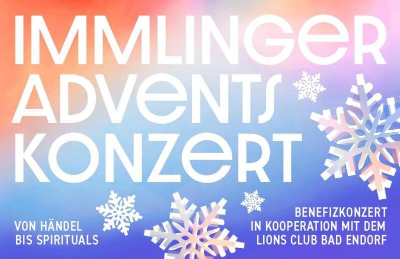 IMMLING WINTERFESTIVAL - "Immlinger Advents Konzert"