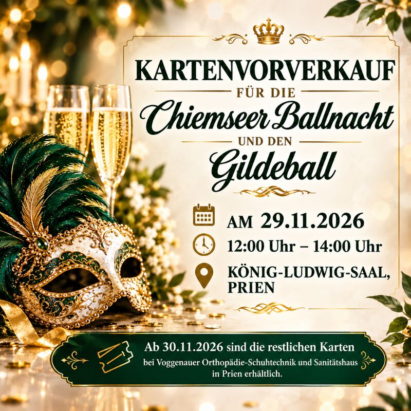 Kartenvorverkauf für Chiemseer Ballnacht und Gildeball