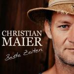 Christian Maier - Beste Zeiten