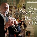 Giora Feidman  Trio - Revolution of Love