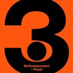 3. Sinfoniekonzert - Feuer