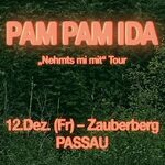 Pam Pam Ida | Nehmts mi mit Tour | präsentiert von BR2