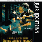 Micha Kern & Jordan Brodie: A Night of Acoustic Guitar – Songs without Words