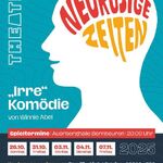 Theater "Neurosige Zeiten"