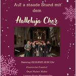 Auf a staade Stund mit dem Hallelluja Chor
