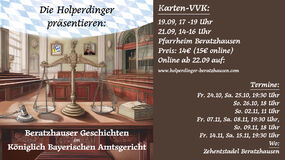 Beratzhauser Geschichten im Königlich Bayerischen Amtsgericht - Theater in Beratzhausen