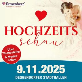 Hochzeitsschau Deggendorf