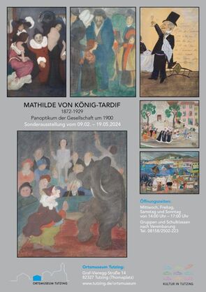 Mathilde von König-Tardif - Sonderausstellung: Panoptikum der Gesellschaft um 1900