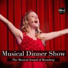 Musical Dinner Show - The Musical Sound of Broadway