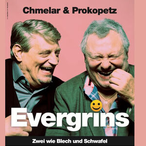 Joesi Prokopetz & Dieter Chmelar - EverGrins