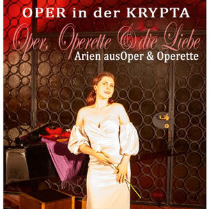 Oper, Operette & die Liebe