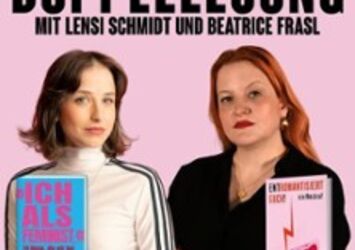 Lensi Schmidt & Beatrice Frasl, feministischer Abend