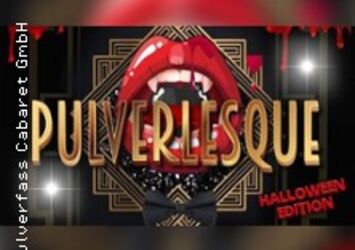 Pulverlesque, The Halloween Edition