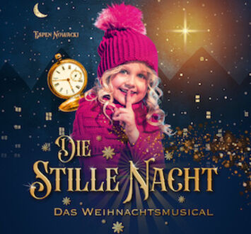 Die stille Nacht - Das Weihnachtsmusical