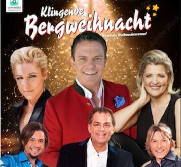 Klingende Bergweihnacht 2025 - Die volkstümliche Weihnachtsrevue ***