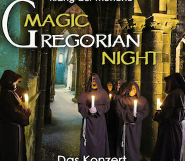 Magic Gregorian Night - Das Konzert