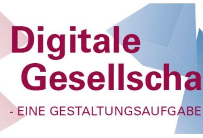 Öffentliche Ringvorlesung ITeG: Digitale Gesellschaft – Eine Gestaltungsaufgabe