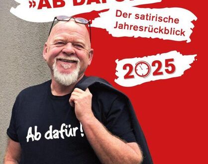 Bernd Giesekings »Ab dafür!« – Der satirische Jahresrückblick 2025
