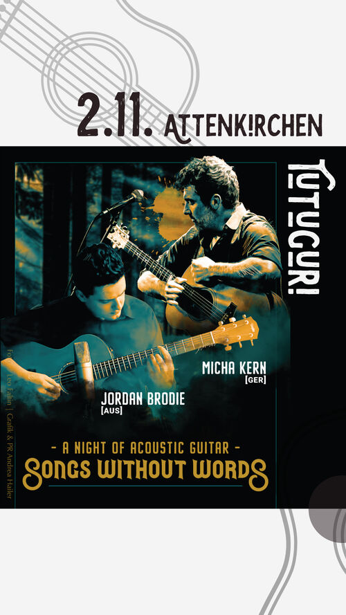 Micha Kern & Jordan Brodie: A Night of Acoustic Guitar – Songs without Words