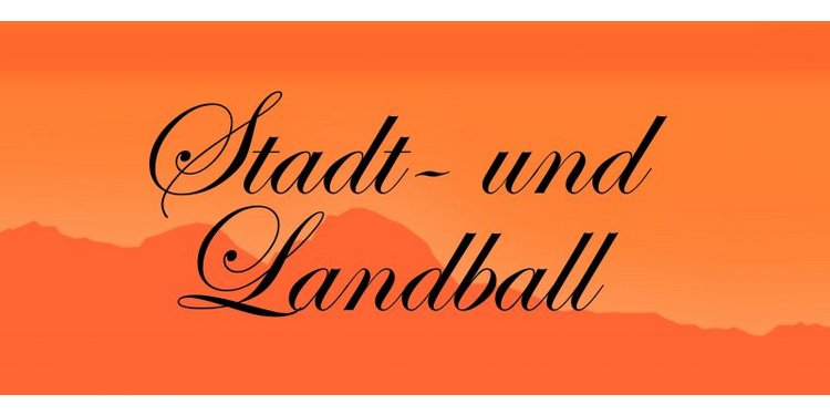 Stadt- und Landball 2026