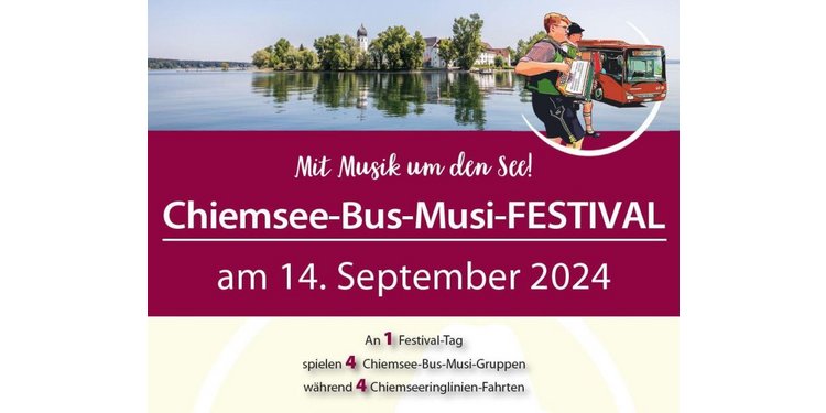 Chiemsee-Bus-Musi-Festival: Mit Musik um den See!
