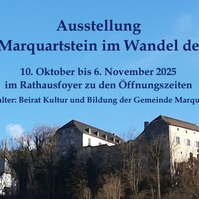 Ausstellung 950 Jahre Burg Marquartstein