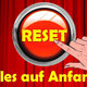 Theater Aibling: „RESET - Alles auf Anfang“