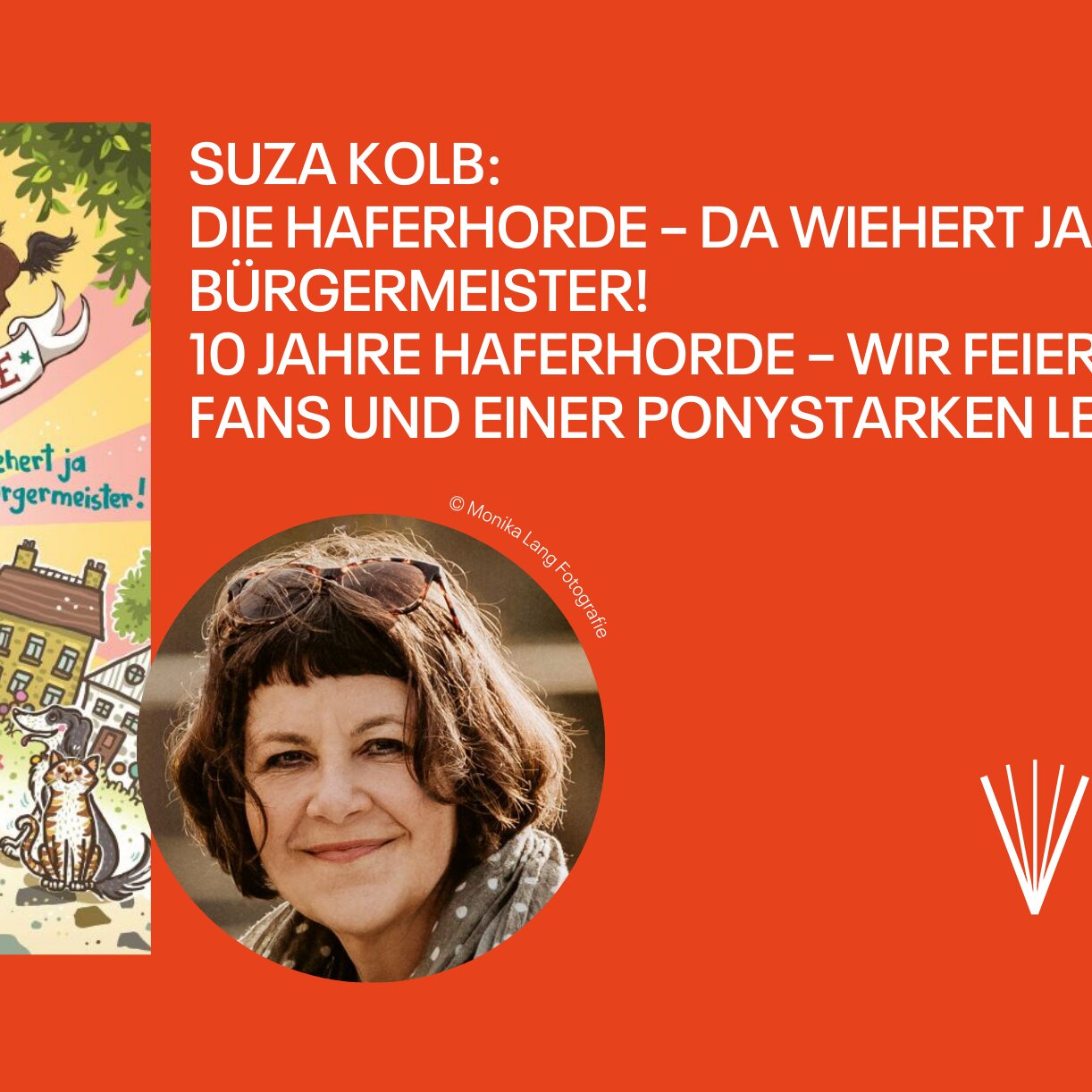 Suza Kolb: Die Haferhorde - Da wiehert ja der Bürgermeister!