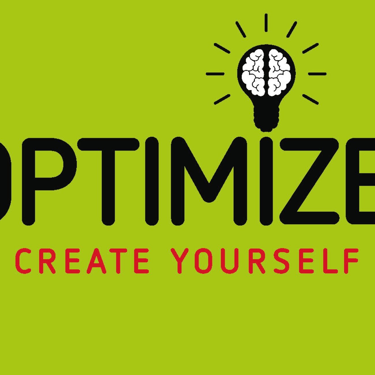 Optimize! Create yourself - Tollhaus Theater Compagnie