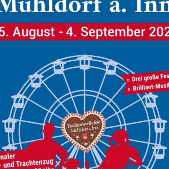 Traditionsvolksfest Mühldorf a. Inn