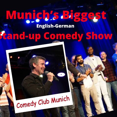Munich’s Biggest Stand-up Comedy Show - English-German