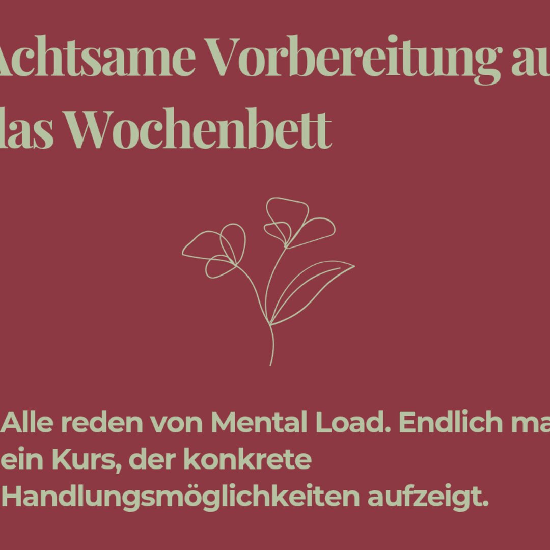 Achtsame Vorbereitung auf das Wochenbett