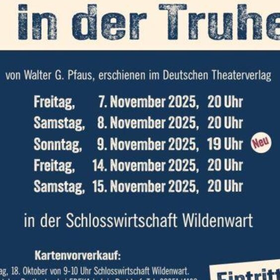 Theater in Wildenwart "Keine Ruhe in der Truhe"