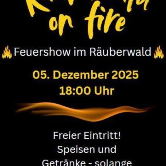 "Räuberwald on fire"