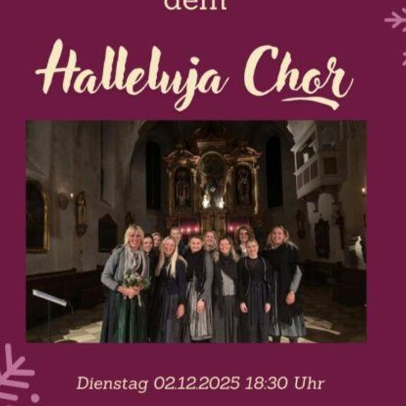 Auf a staade Stund mit dem Hallelluja Chor