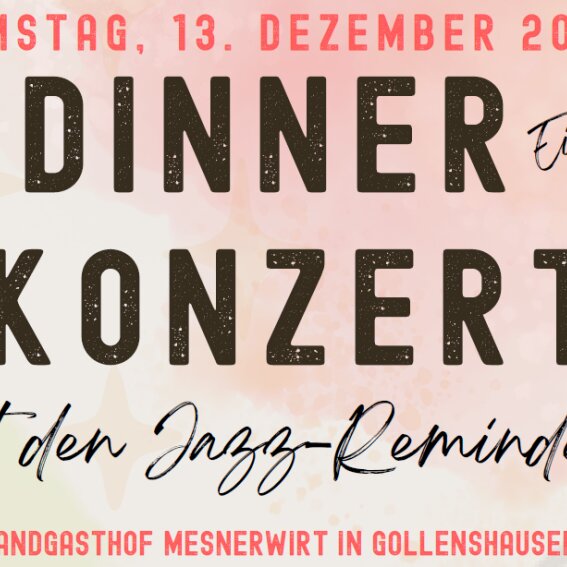 Dinner-Konzert mit den Jazz-Reminders