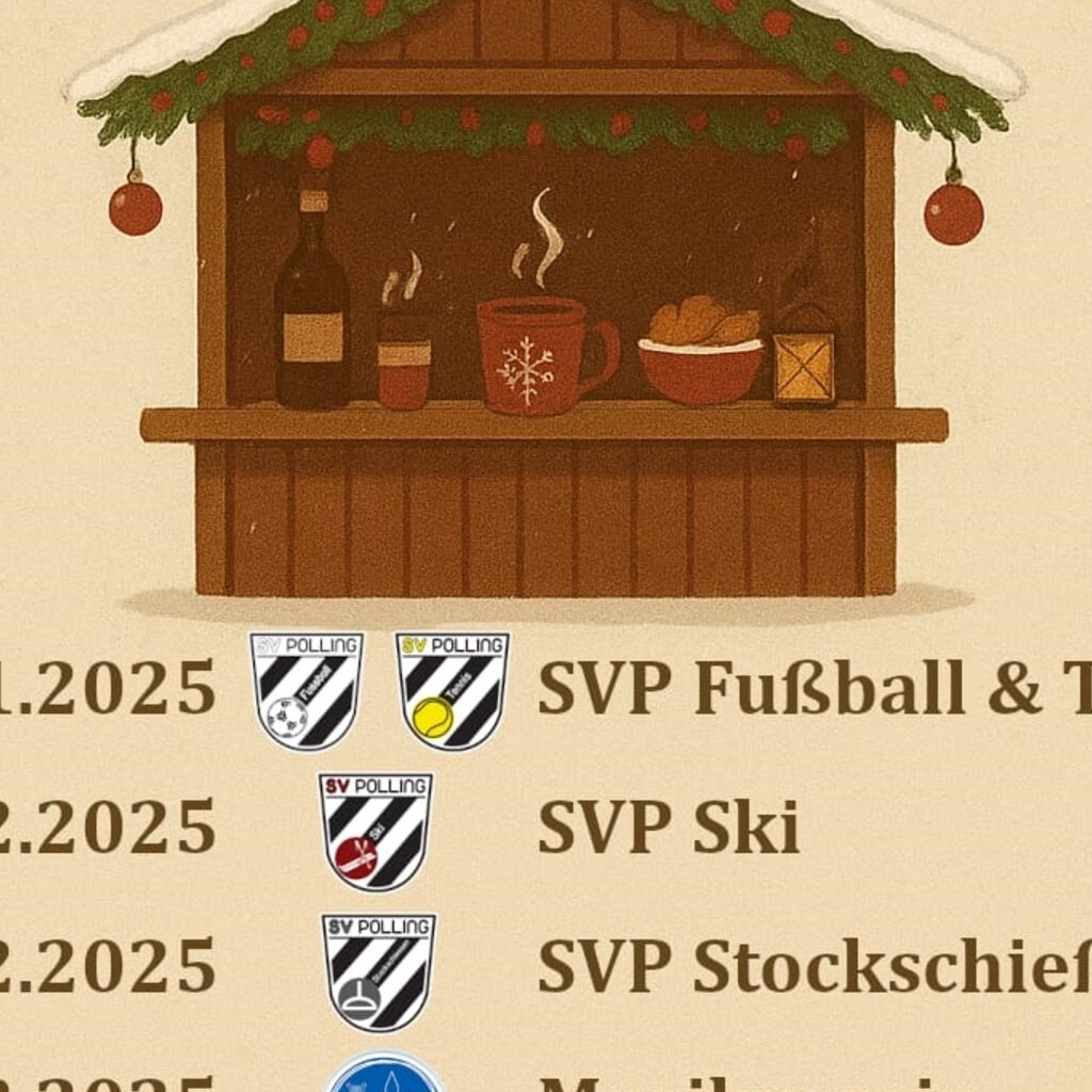 Glühweinstand der Vereine - SV Polling Abt. Ski