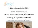 Gitarren-Matinée mit Rosa Franziska Maier, Österreich