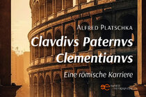 Vortrag und Lesung "Claudius Paternus. Eine römische Karriere"