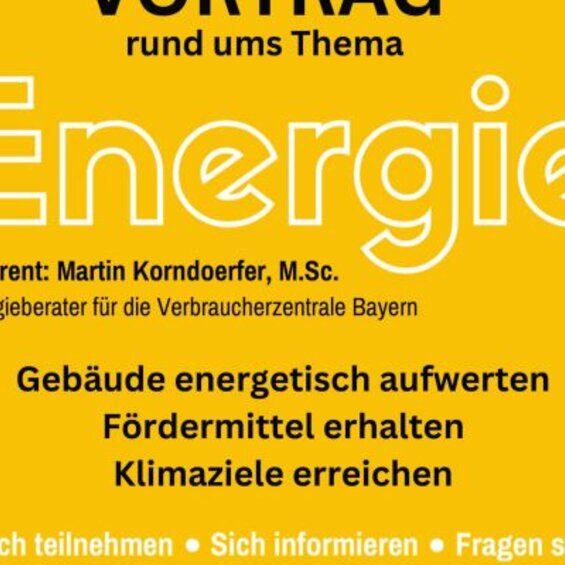 Informationsabend der Klimainitiative Bad Endorf Zero zum Thema Energieversorgung von Gebäuden