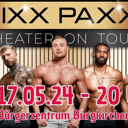 SIXX PAXX - Theater on Tour