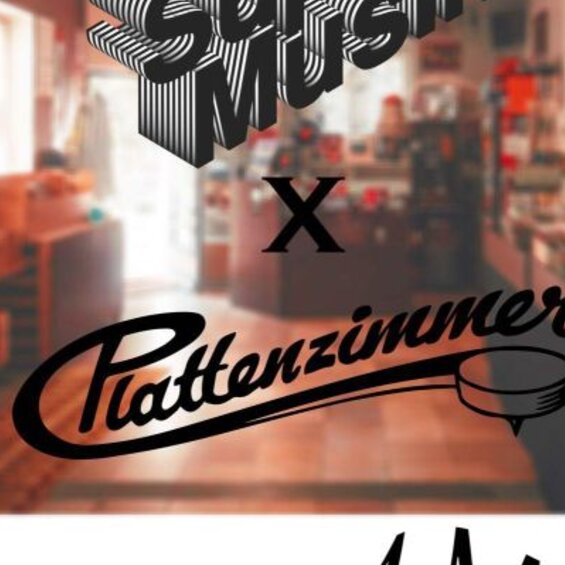 SUPER MUSIK präsentiert die PLATTENZIMMER DJ CREW