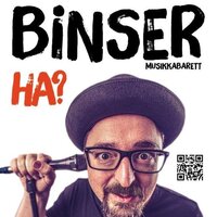 Musik-Kabarettabend mit Helmut Binser und Preaner Buam