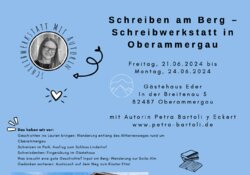 SCHREIBEN AM BERG – Schreibwerkstatt in Oberammergau