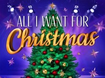 All I want for Christmas