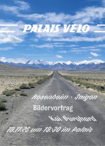 Rosenheim- Saigon mit dem Fahrrad in 2 Etappen- Bildervortrag